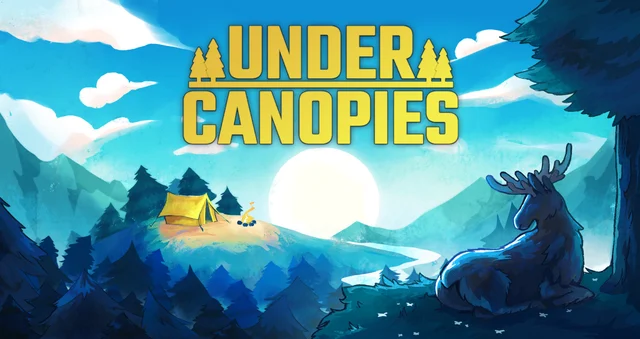 Under Canopies key art with a moose, a yellow tent and the game logo
